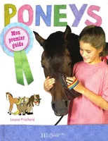 Poneys, mon premier guide, mon premier guide
