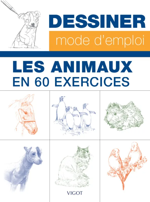 Livres Loisirs Loisirs créatifs et jeux Loisirs créatifs Les animaux en 60 exercices Reed Hastings