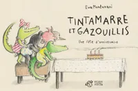 Tintamarre et gazouillis - Une fête d'anniversaire