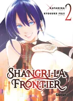 2, Shangri-la Frontier - Tome 02