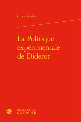 La politique expérimentale de Diderot