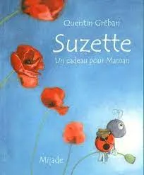 Suzette, Un cadeau pour maman