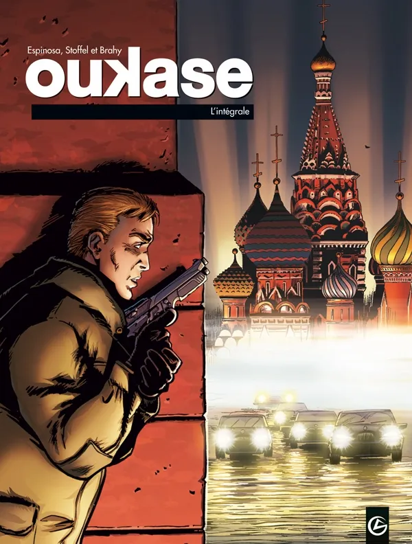 Livres BD BD adultes Oukase - Intégrale Luc Brahy, Eric STOFFEL, Michel Espinosa
