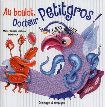 Au boulot, Docteur Petitgros !