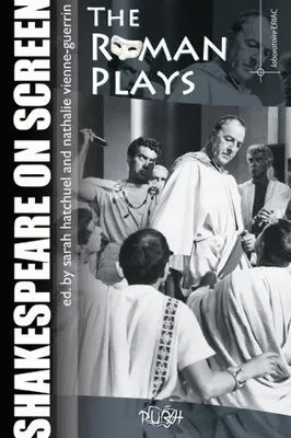 Shakespeare on screen, The Roman Plays