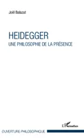 Heidegger, Une philosophie de la présence