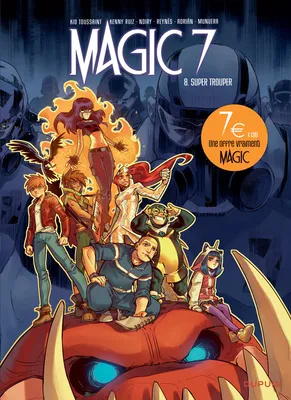 Magic 7 - Tome 8 - Super Trouper / Edition spéciale (Opé 7¤)