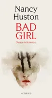 Bad Girl, Classes de littérature