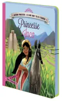 Mission princesses, le livre dont tu es l'héroïne, Princesse inca