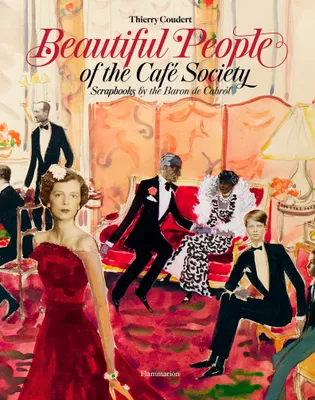 Beautiful People of the Café Society, Scrapbooks by the Baron de Cabrol