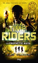 8, Time Riders - tome 8 La prophétie maya