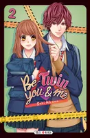Be-twin you & me, 2, Be-Twin you and me T02