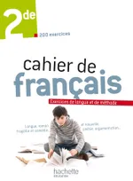 Cahier de français 2de - édition 2013