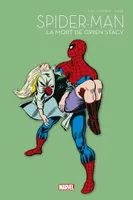 Spider-Man T02 : La mort de Gwen Stacy - La collection anniversaire 2022, La mort de gwen stacy
