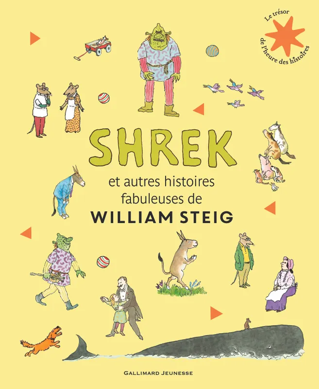 Livres Jeunesse de 3 à 6 ans Recueils, contes et histoires lues Shrek et autres histoires fabuleuses William Steig