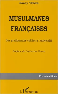 Musulmanes françaises, Des pratiquantes voilées à l'université