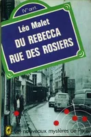 Du Rébecca rue des Rosiers, roman