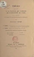 Thèses présentées à la faculté des sciences de l'Université de Paris pour obtenir le grade de docteur ès sciences physiques