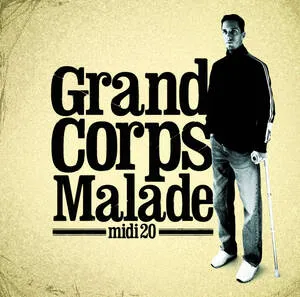 MIDI 20 * GRAND CORPS MALADE