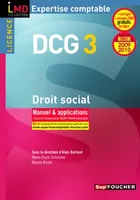 3, DCG 3 DROIT SOCIAL 2009/2010 : MANUEL & APPLICATIONS