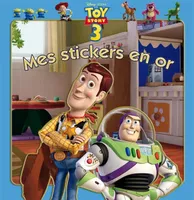 Toy Story, mes stickers en or