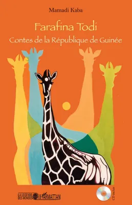 Farafina Todi, Contes de la République de Guinée