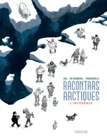Racontars Arctiques - L'intégrale, Édition 2019