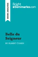 Belle du Seigneur by Albert Cohen (Book Analysis), Detailed Summary, Analysis and Reading Guide
