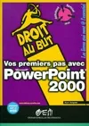 Vos premiers pas avec PowerPoint 2000