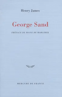 George Sand Henry James
