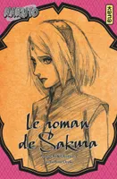 Naruto, Le roman de Sakura