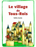 Le village de Tous-Rois