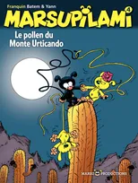 4, Marsupilami - Tome 4 - Le pollen du Monte Urticando, Volume 4, Le pollen du Monte Urticando
