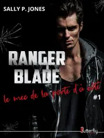 Ranger Blade, le mec de la porte d'à côté #1, #1