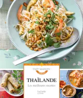 Thaïlande, les meilleures recettes