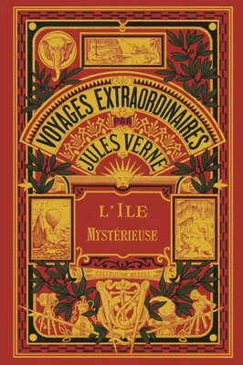 Voyages extraordinaires, L'ILE MYSTERIEUSE T1 (COLL. HETZEL)