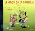 La magie de la musique Vol.3 (CD seul)