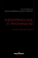 Phénoménologie et psychanalyse, Hommage à Guy-Félix Duportail