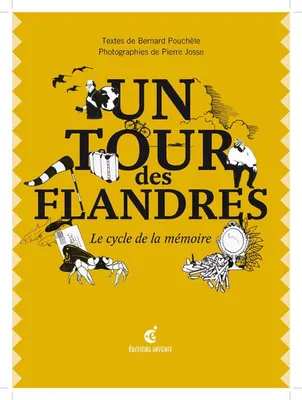 Un Tour des Flandrés, Le Cycle de la Mémoire