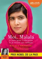 Moi, Malala je lutte pour l'éducation, et je résiste aux talibans, Texte intégral