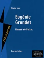 Balzac, Eugénie Grandet