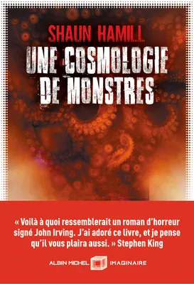 Une cosmologie de monstres, COSMOLOGIE DE MONSTRES -UNE [NUM]