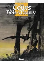 Les tours de Bois-Maury., 6, Les Tours de Bois-Maury - Tome 06, Sigurd