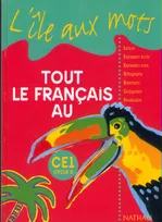 Tout le français au CE1 / livre de l'élève