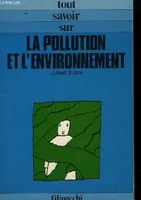 La Pollution et l'environnement