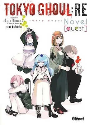 Tokyo Ghoul Re Roman - Tome 01, Quest