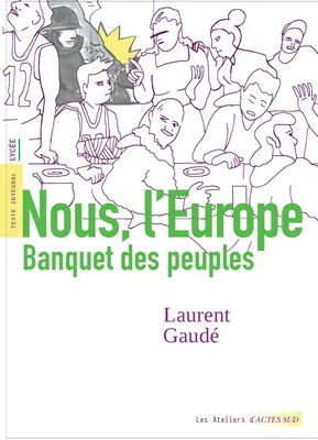 Nous, l'Europe, Banquet des peuples