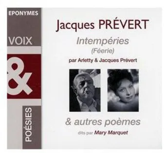 JACQUES PREVERT-Intempérie ( Féerie)