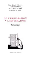 De l'immigration à l'intégration - Repérages