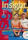 Insight Anglais Tle - Livre de l'élève + CD audio élève, éd. 2008, Elève+CD